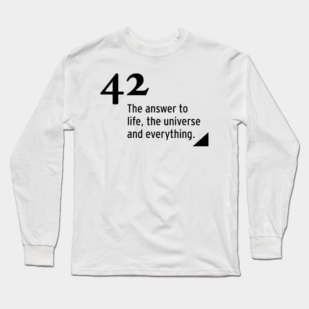 42 - the answer to life, the universe and everything Long Sleeve T-Shirt by nobelbunt